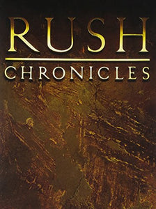 Rush - Chronicles [Deluxe Edition] 