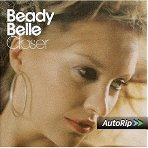 Beady Belle - Closer 