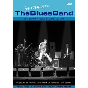 The Blues Band: Steppin' Out On Main - Live [DVD] 