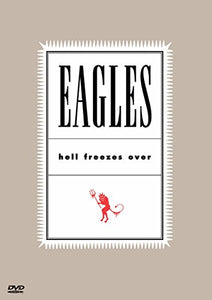 The Eagles: Hell Freezes Over [DVD] [2005] 