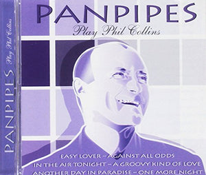 Phil Collins - Panpipes Play Phil Collins 