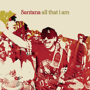 Santana - All That I Am 