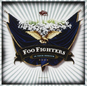 Foo Fighters - In Your Honour 