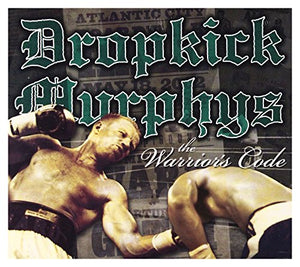 Dropkick Murphys - The Warrior's Code 