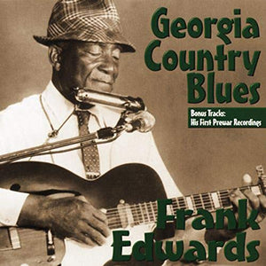 Frank Edwards - Georgia Country Blues 