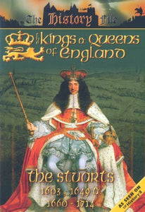 The Kings And Queens Of England: The Stuarts [DVD] 