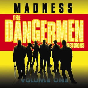 Madness - The Dangermen Sessions Vol 1 