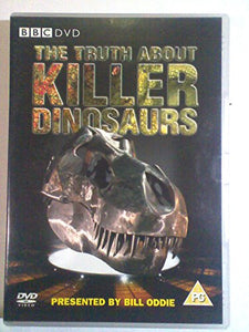 The Truth About Killer Dinosaurs [DVD] 