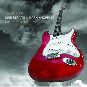 Mark Knopfler - Private Investigations - The Best of Dire Straits & Mark Knopfler 