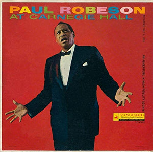 Robeson, Paul - At Carnegie Hall 