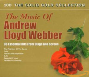 Andrew Lloyd Webber - The Solid Gold Collection 