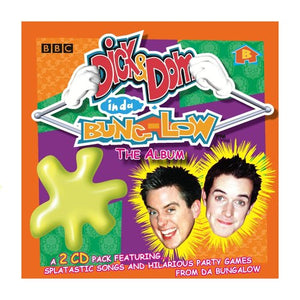 Dick and Dom - Dick & Dom in Da Bungalow: The Album 