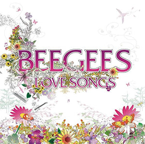 Bee Gees - Love Songs 