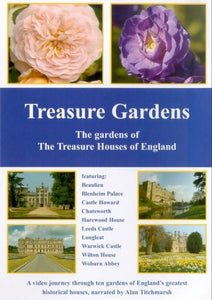 Treasure Gardens - The Gardens Of The Treasure Houses Of England [DVD] 