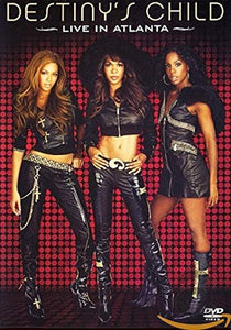 Destiny's Child - Live In Atlanta [DVD] [2006] 