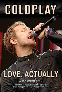 Coldplay - Love Actually [2006] [DVD] 