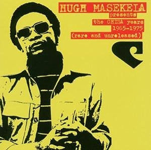 Masekela, Hugh - The Chisa Years 1965 - 1975 