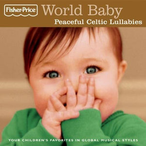 Fisher Price - Peaceful Celtic Lullabies / Various 