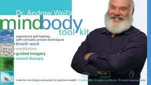 Dr Andrew Weil's Mind-Body Toolkit 