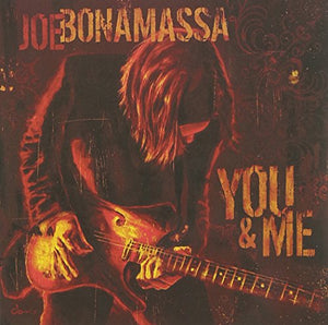 Joe Bonamassa - You and Me 