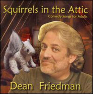 Dean Friedman - Squirrels in the Attic 