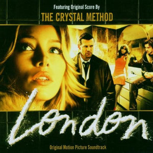 London (Crystal Method) 