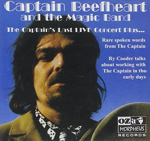 Captain Beefheart - The Captain's Last Live Concert Plus 