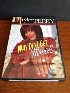 Perry Tyler - Why Did I Get Married? [DVD] [2006] [Region 1] [US Import] [NTSC] 