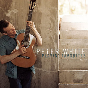 Peter White - Playin' Favorites 