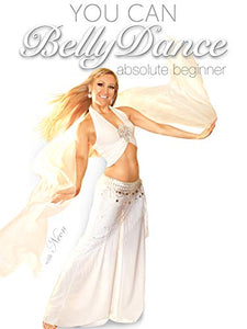 You Can Bellydance! Absolute Beginner Belly Dance [DVD] [2006] 