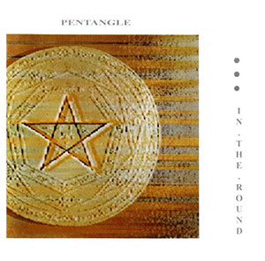 Pentangle - In The Round 