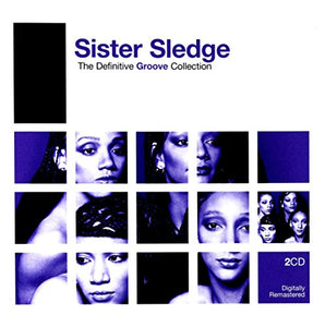 Sister Sledge - Definitive Groove: Sister Sledge 