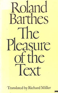 Pleasure of the Text 