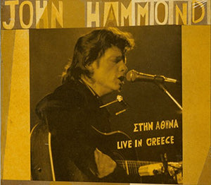 John Hammond - Live in Greece 