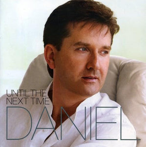 Daniel O'Donnell - Until the Next Time 