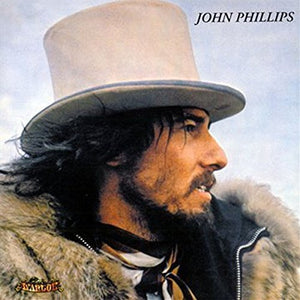 John Phillips - John The Wolfking Of L.A. 