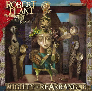 Robert Plant - The Mighty Rearranger 