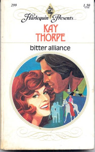 Bitter Alliance (harlequin Presents #299) 