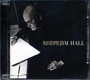 Jim Hall - Hallmarks: The Best Of Jim Hall (1971-2000) 