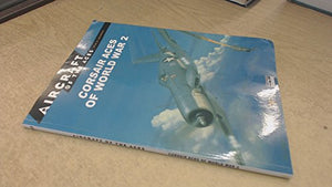 Corsair Aces of World War 2 (Aircraft of The Aces: Men & Legends 10) 