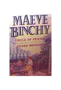 Circle of Friends and Silver Wedding 