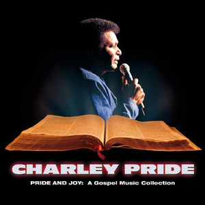 Charley Pride - Pride & Joy: a Gospel Music Co 