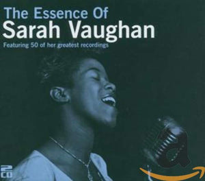 The Essence of Sarah Vaughan [Jazz Vocal] 