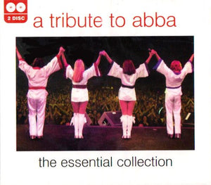 Abba - Tribute To Abba, A - The Essential Collection 