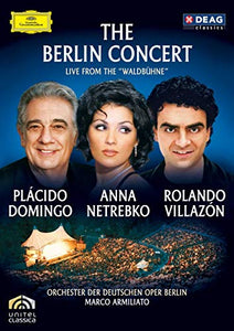 Plácido Domingo - Domingo/Netrebko/Villazon: The Berlin Concert [DVD] [2007] 