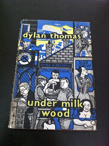 Under Milk Wood: a play for two voices 