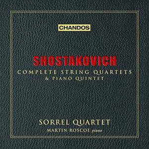 Martin Roscoe - Shostakovich: Complete String Quartets & Piano Quintet 