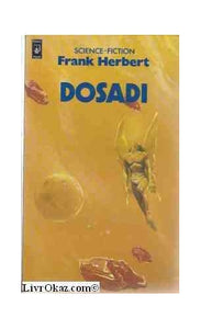 The Dosadi Experiment 