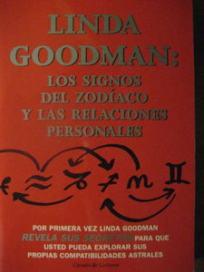 Signos Del Zodiaco y Las Relaciones Personales, Los 