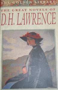 THE GREAT NOVELS OF D. H. LAWRENCE (Golden Library) 